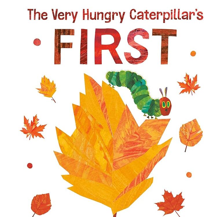 The Very Hungry Caterpillar's First Fall