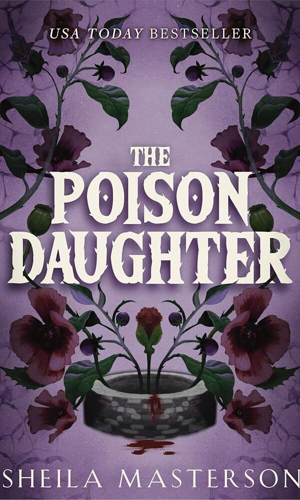 The Poison Daughter