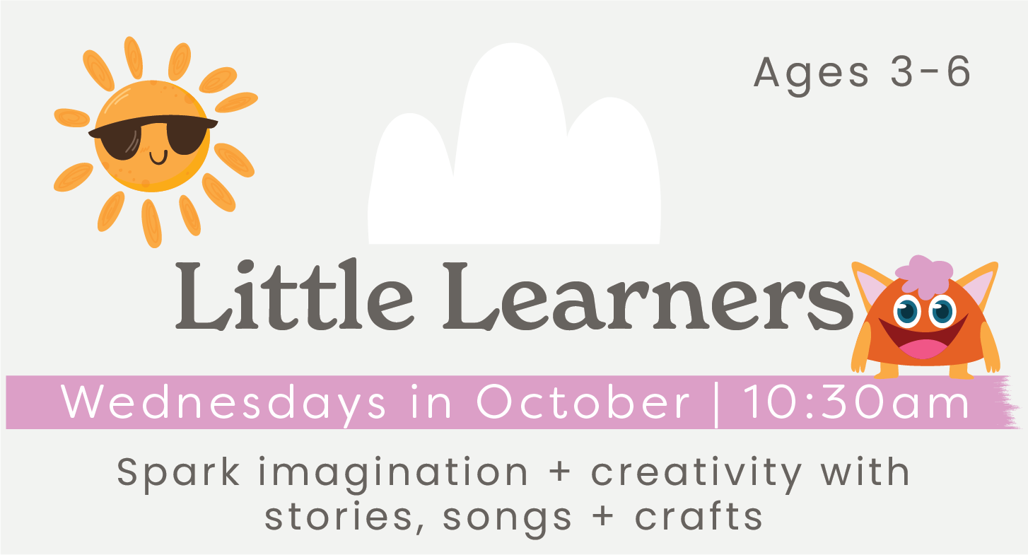 Little Learners Story Time (ages 3-6)